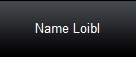 Name Loibl